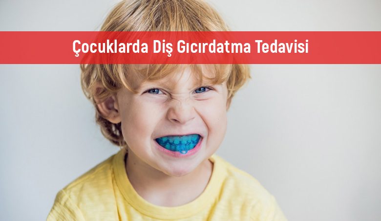 Çocuklarda diş gıcırdatmanın nedenleri ve tedavisi