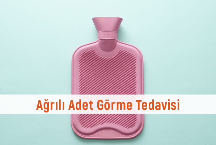 Ağrılı Adet Görme Tedavisi