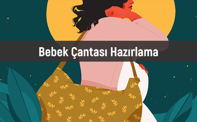 Bebek Çantası Hazırlama