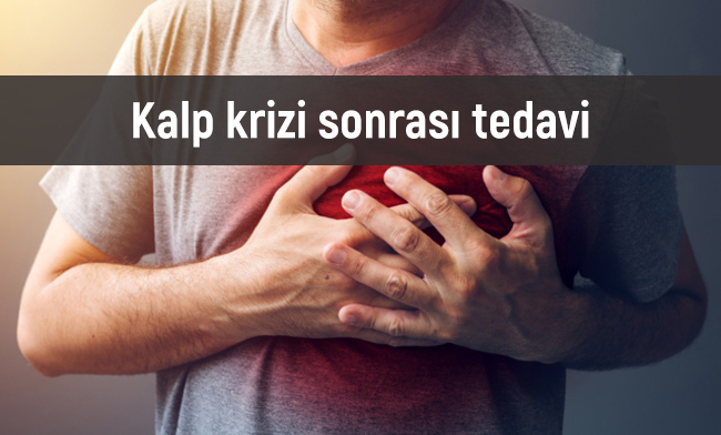 Kalp krizi sonrası tedavi